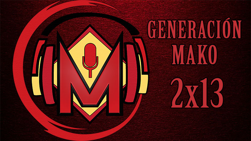Generación Mako 2×13 – H2D: Devil May Cry